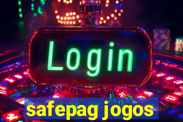 safepag jogos